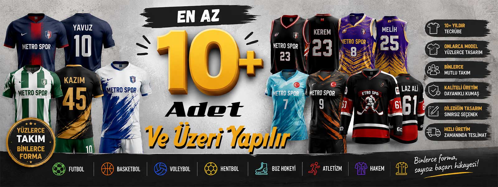 en az 10 adet ve üzeri forma yapılır