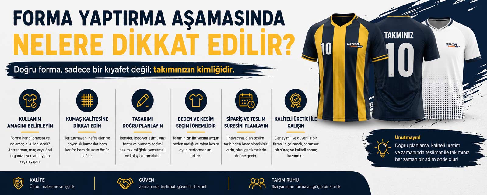 forma yaptırma aşamasında nelere dikkat edilir?